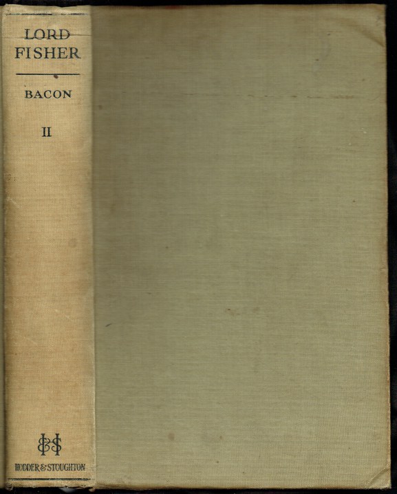 Image for THE LIFE OF LORD FISHER OF KILVERSTONE : VOLUME TWO