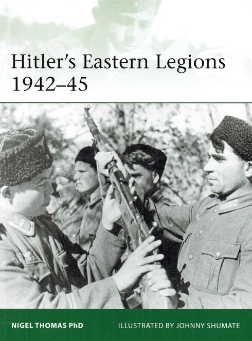 Image for HITLER'S EASTERN LEGIONS 1942-45