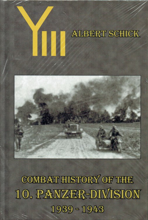 Image for COMBAT HISTORY OF THE 10 PANZER-DIVISION 1939-1943