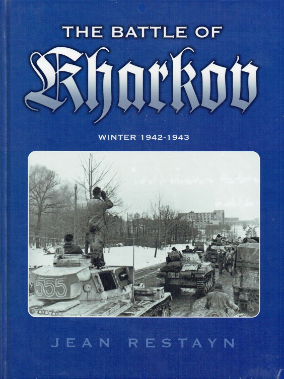 Image for THE BATTLE OF KHARKOV WINTER 1942-1943