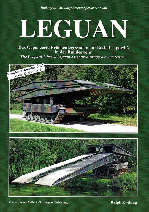 Image for LEGUAN : THE LEOPARD-2-BASED LEGUAN ARMOURED BRIDGE-LAYING SYSTEM