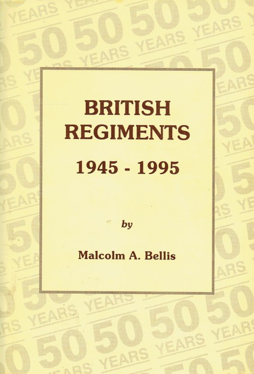 Image for BRITISH REGIMENTS 1945-1995