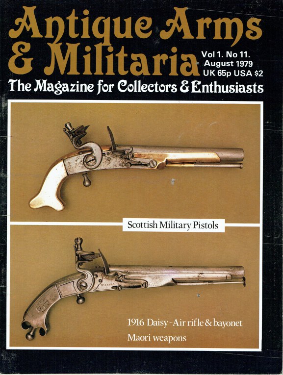 Image for ANTIQUE ARMS & MILITARIA VOL.1 NO.11 AUGUST 1979