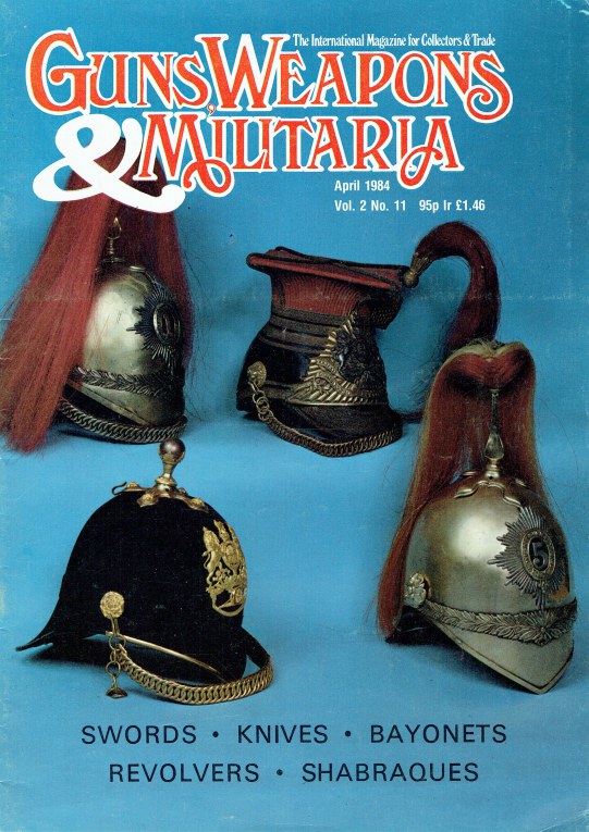 Image for GUNS, WEAPONS & MILITARIA : VOL.2 NO.11 APRIL 1984