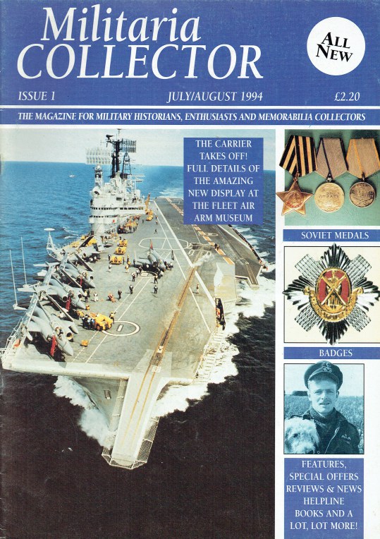 Image for MILITARIA COLLECTOR ISSUE 1 JULY / AUGUST 1994