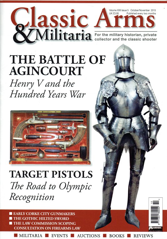 Image for CLASSIC ARMS AND MILITARIA VOL.XXII ISSUE 5 OCTOBER / NOVEMBER 2015