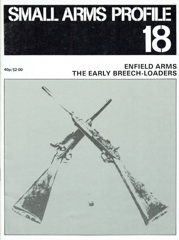 Image for SMALL ARMS PROFILE 18: ENFIELD ARMS - THE EARLY BREECH-LOADERS
