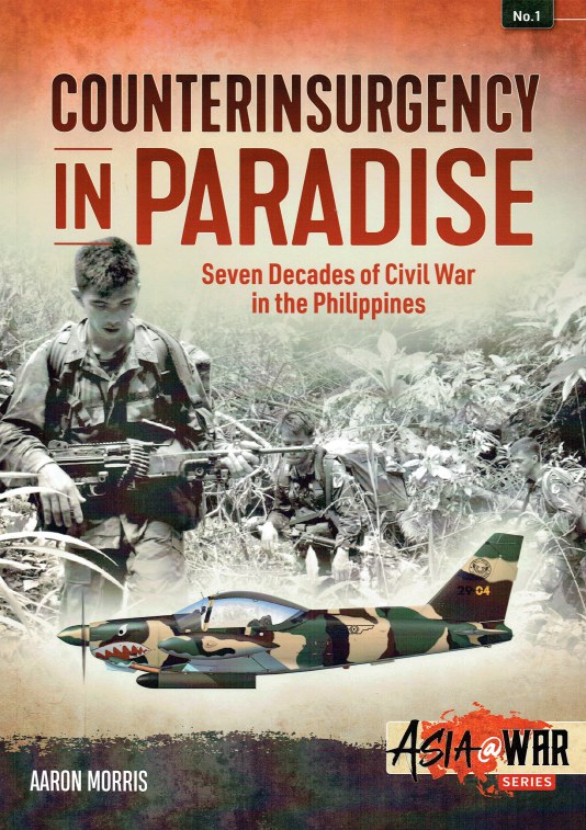 Image for COUNTERINSURGENCY IN PARADISE : SEVEN DECADES OF CIVIL WAR IN THE PHILIPPINES