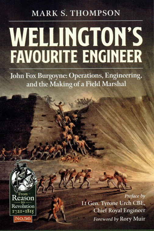 Image for WELLINGTON'S FAVOURITE ENGINEER : JOHN FOX BURGOYNE: OPERATIONS, ENGINEERING, AND THE MAKING OF A FIELD MARSHAL
