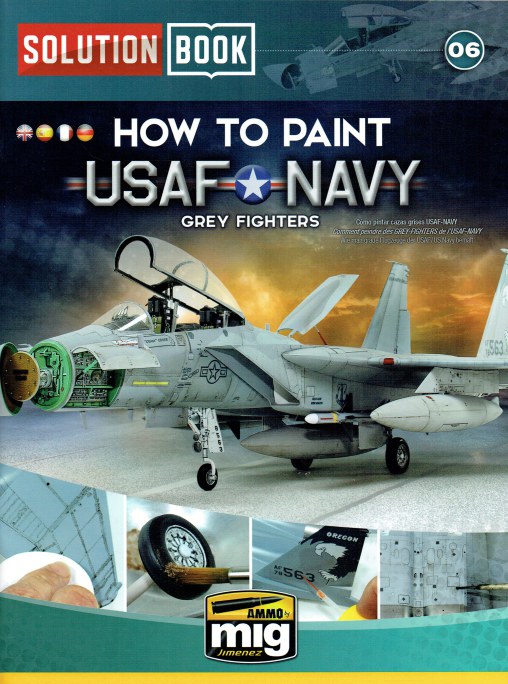 Image for SOLUTION BOOK 06: HOW TO PAINT USAF NAVY GREY FIGHTERS