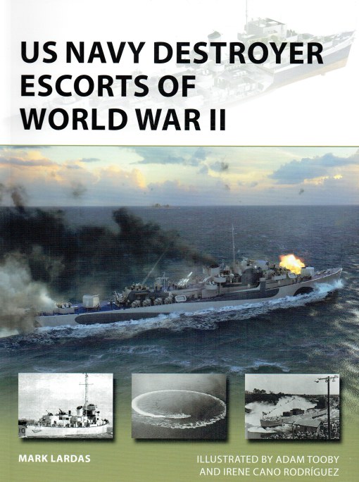 Image for US NAVY DESTROYER ESCORTS OF WORLD WAR II