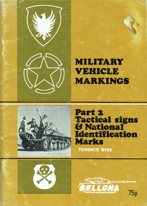 MILITARY VEHICLE MARKINGS PART 2 TACTICAL SIGNS AND NATIONAL IDENTIFICATION MARKS
