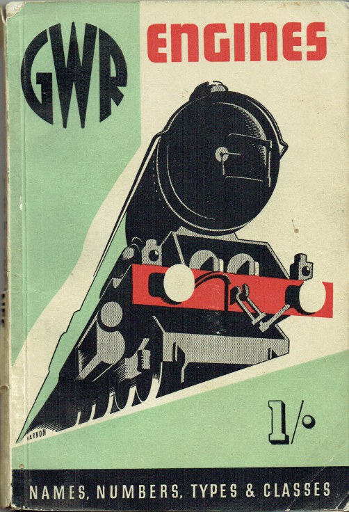 GWR ENGINES NAMES, NUMBERS, TYPES, CLASSES, ETC OF GREAT WESTERN