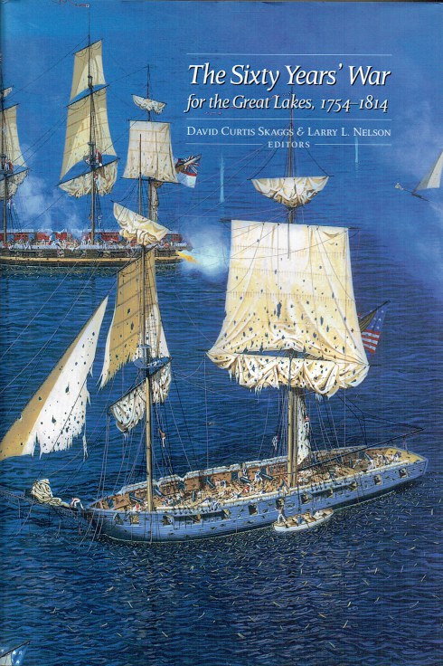 Image for THE SIXTY YEARS' WAR FOR THE GREAT LAKES, 1754-1814