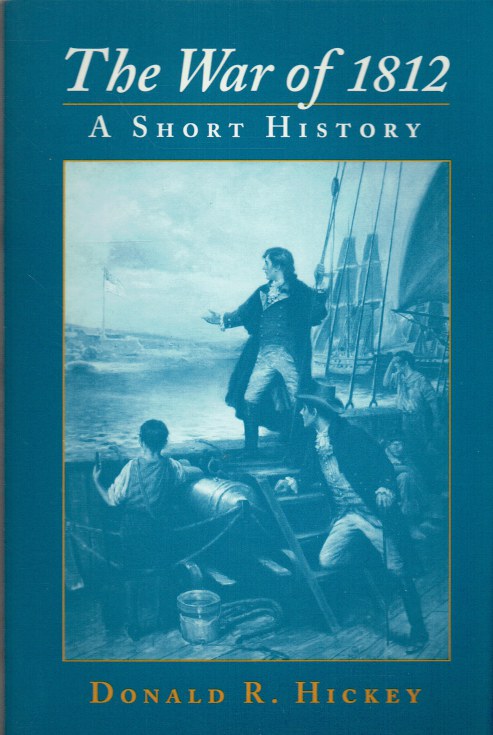Image for THE WAR OF 1812 : A SHORT HISTORY