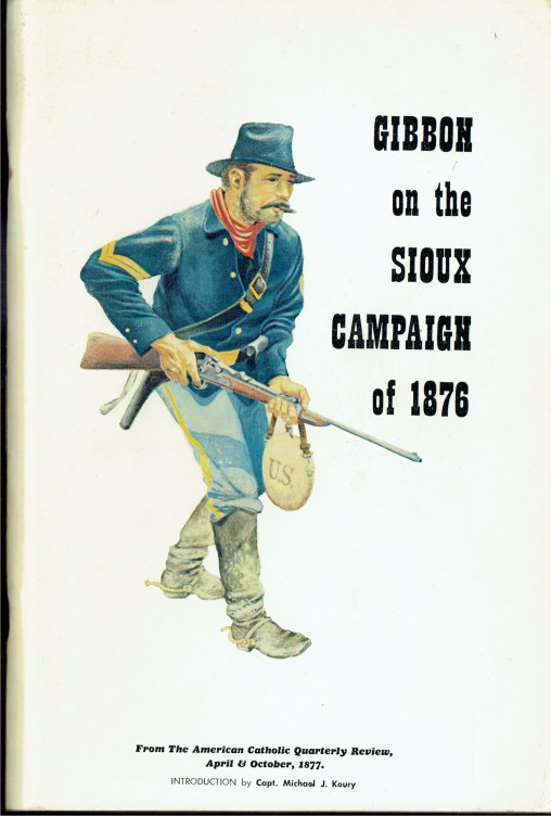 GIBBON ON THE SIOUX CAMPAIGN OF 1876