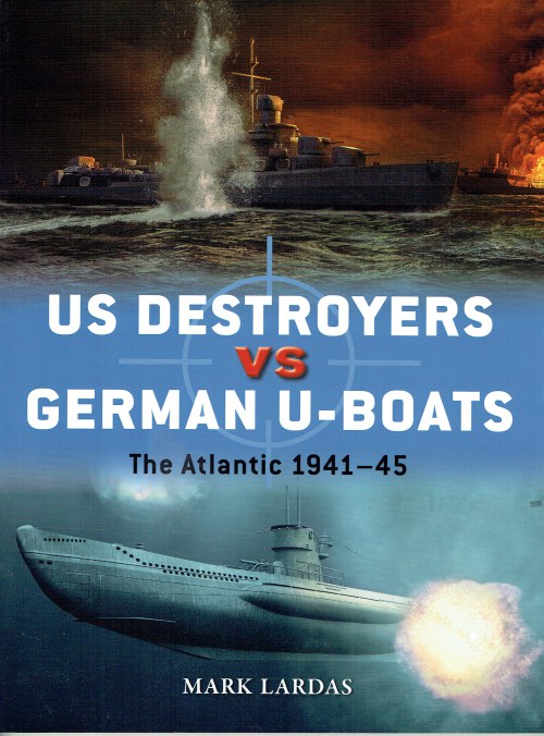 US DESTROYERS VS GERMAN UBOATS THE ATLANTIC 194145