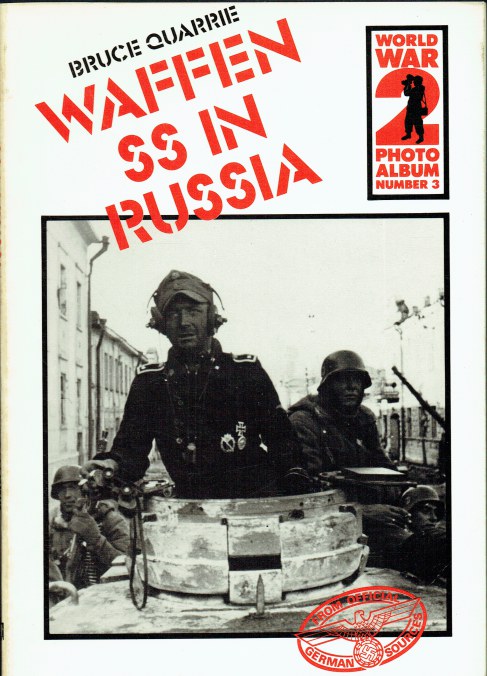 WAFFEN SS IN RUSSIA (REVISED EDITION)
