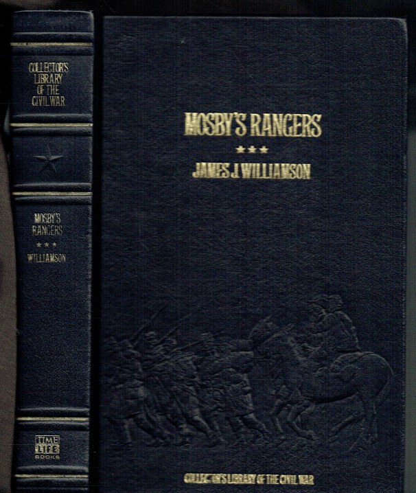 MOSBY'S RANGERS A RECORD OF THE OPERATIONS OF THE FORTYTHIRD