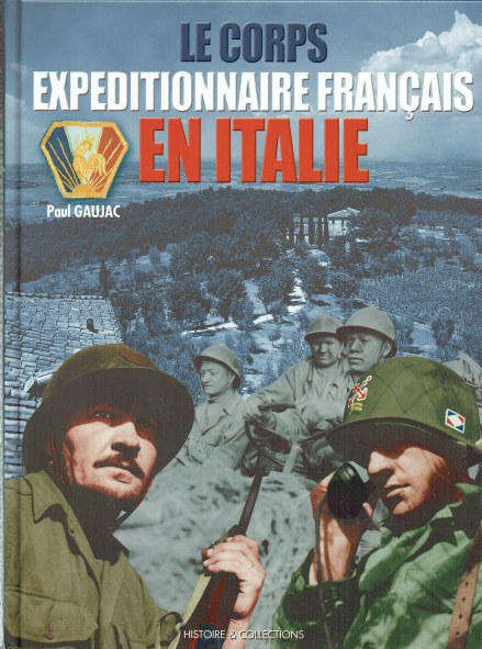 LE CORPS EXPEDITIONNAIRE FRANCAIS EN ITALIE (FRENCH TEXT)