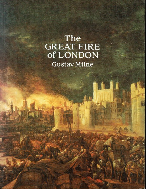 THE GREAT FIRE OF LONDON