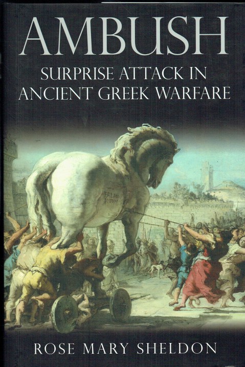AMBUSH : SURPRISE ATTACK IN ANCIENT GREEK WARFARE